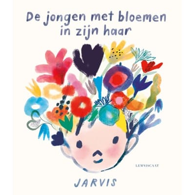 De Jongen Met Bloemen In Zijn Haar - Jarvis