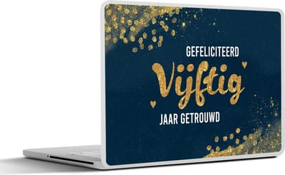 Laptop sticker - 12.3 inch - Gefeliciteerd vijftig jaar getrouwd - Quotes - Trouwen - Goud - Spreuken - 30x22cm - Laptopstickers - Laptop skin - Cover