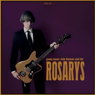 Roman & The Rosarys - Going Home With (LP)