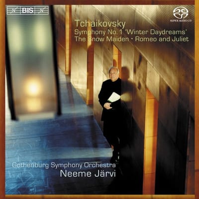 Gothenburg Symphony Orchestra, Neeme Järvi - Tchaikovsky: Symphony No.1 | The Snow Maiden | Romeo & Juliet (SACD)