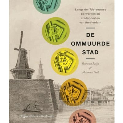 Ommuurde Stad - Rob van Reijn