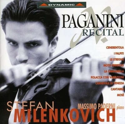 Stefan Milenkovich - Recital: Cenerentola / I Palpiti / Le Streghe (CD)