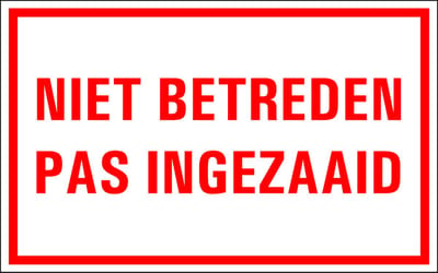 Niet betreden pas ingezaaid sticker 200 x 125 mm