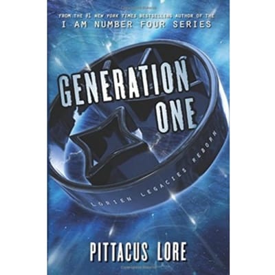 Generation One - Lorien Legacies Reborn - Pittacus Lore
