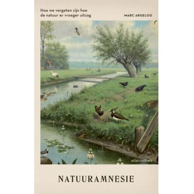 Natuuramnesie - Marc Argeloo