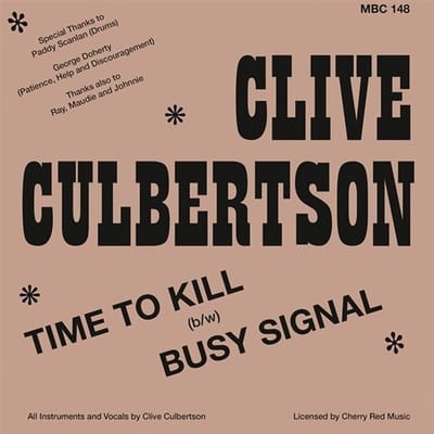 Clive Culbertson - Time To Kill (7" Single)