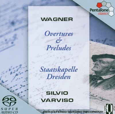 Silvio Varviso, Richard Schumacher - Richard Wagner: Overtures & Preludes (SACD)