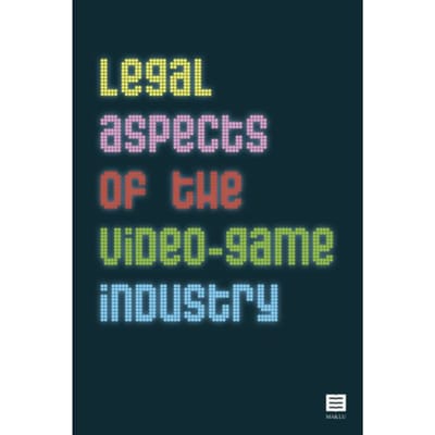 Legal Aspects Of The Video-Game Industry - Younes Sebbarh