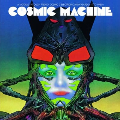 Various Artists - Cosmic Machine - A Voyage Across French Cosmic & Electronic Avantgarde (1970-1980) (CD)