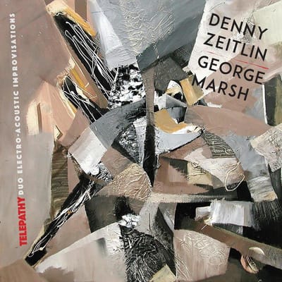 Denny Zeitlin & George Marsh - Telepathy - Duo Electro-Acoustic Improvisations (CD)