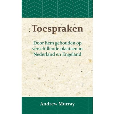 Toespraken - Andrew Murray