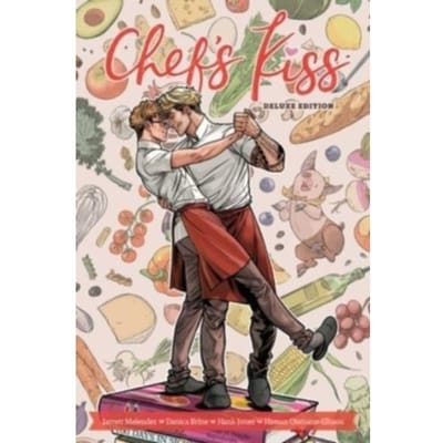 Chef's kiss deluxe edition - Jarrett Melendez