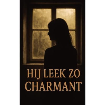 Hij Leek Zo Charmant - Iris Van der Berg