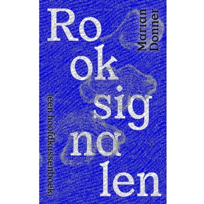 Rooksignalen - Marian Donner
