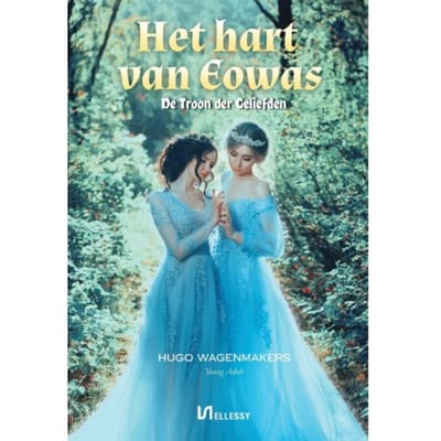 Het Hart Van Eowas - Hugo Wagenmakers