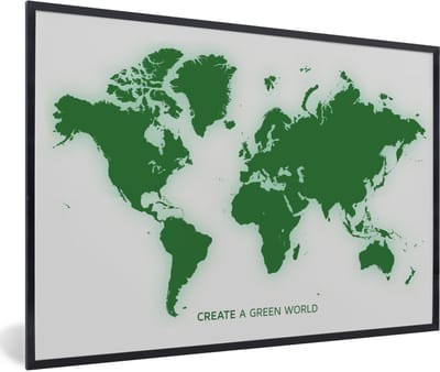 Poster in lijst - Fotolijst 90x60 cm - Posters - Wereldkaart - Motivatie - Quote - Groen - Kinderen - Jongens - Meisjes - Posterlijst zwart - Decoratie - Wanddecoratie woonkamer - Muurdecoratie slaapkamer