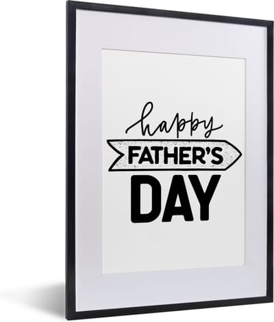 Fotolijst incl. Poster - Spreuken - Happy Father's Day - Quotes - Vader - 30x40 cm - Posterlijst