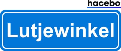 Hacebo - Plaatsnaam Sticker - 29x10 CM - Lutjewinkel sticker - Verkeersborden sticker - grappige cadeaus - Lutjewinkel