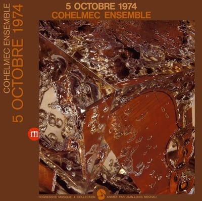 Cohelmec Ensemble - 5 Octobre 1974 (2 LP)