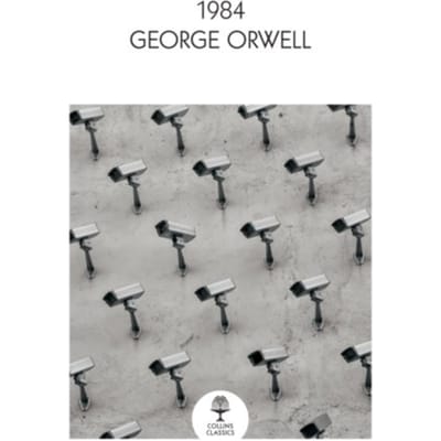 1984 Nineteen Eighty-Four - Collins Classics - George Orwell