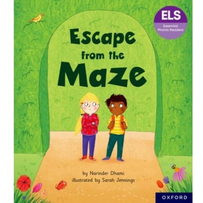 Essential Letters And Sounds: Essential Phonic Readers: Oxford Reading Level 6: Escape From The - Narinder Dhami