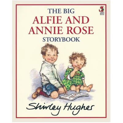 The Big Alfie And Annie Rose Storybook - Alfie - Shirley Hughes