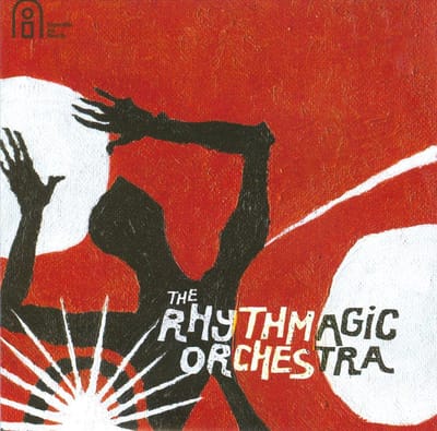 Rhythmagic Orchestra