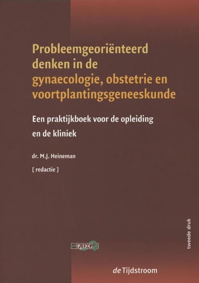 Probleemgeoriënteerd Denken In De Gynaecologie, Obstetrie En Voortplantingsgeneeskunde -