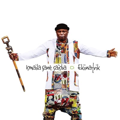 Ismaila Sané Saïsba - Ekiinafrik (CD)