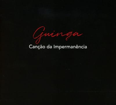 Guinga - Cancao Da Impermanencia (CD)