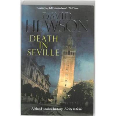 Death In Seville - David Hewson