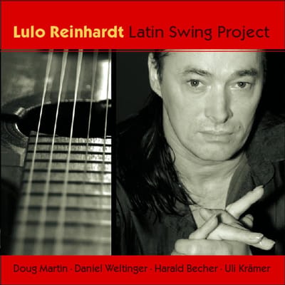 Lulo Reinhardt - Latin Swing Project (CD)