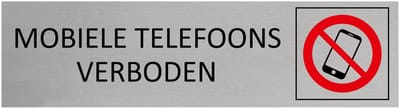 CombiCraft aluminium deurbordje Mobiele telefoons verboden - 165 x 45 mm met tape