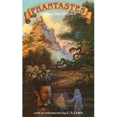 Phantastes - George MacDonald
