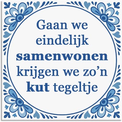 Tegeltje - Gaan we eindelijk samenwonen - delfts blauw wandbord - delftsblauw - hollandse cadeautjes - wanddecoratie - decoratieve accessoires - tegeltjes met tekst - tekst tegel - spreuktegel - tegeltjes met spreuken