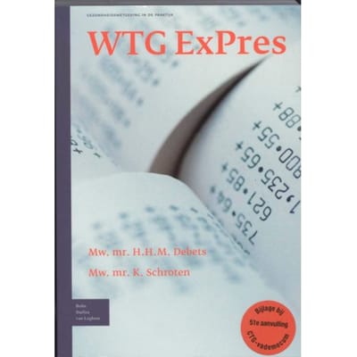 Wtg Expres - Gezondheidswetgeving In De Praktijk - H.H.M. Debets