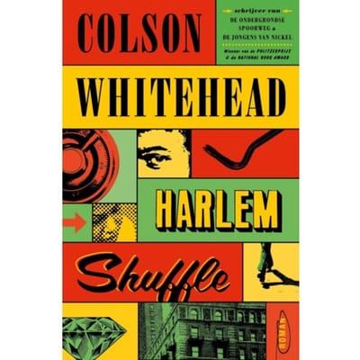 Harlem Shuffle - Colson Whitehead