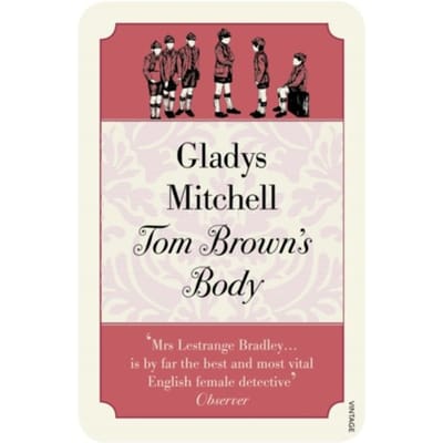 Tom Brown's Body - Gladys Mitchell
