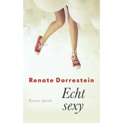 Echt Sexy - Renate Dorrestein