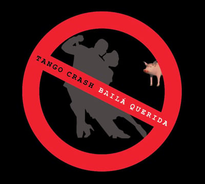 Tango Crash - Bailá Querida (CD)