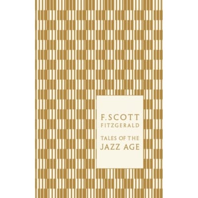 Tales Of The Jazz Age - Penguin F Scott Fitzgerald Hardback Collection - F. Scott Fitzgerald
