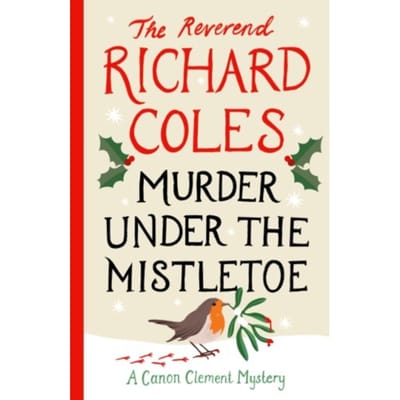 Murder Under The Mistletoe - Reverend Richard Coles
