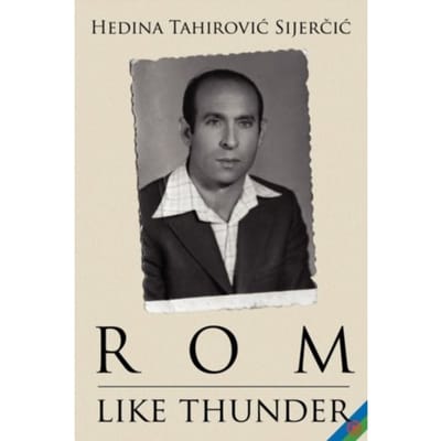 Rom Like Thunder - Hedina Tahirovic Sijercic