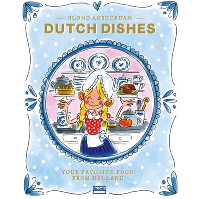 Dutch Dishes - Blond Amsterdam