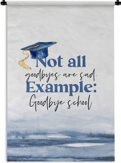 Wandkleed - Wanddoek - Afgestudeerd - Diploma - Studenten - Spreuken - 120x180 cm - Wandtapijt