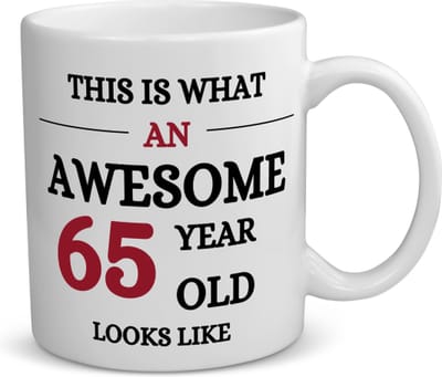 Akyol - an awesome 65 year koffiemok - theemok - Hoera 65 jaar - 65 geworden - verjaardagscadeau - cadeau voor opa - 350 ML inhoud