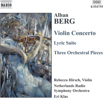 Rebecca Hirsch, Netherlands Radio Chamber Orchestra, Eri Klas - Berg: Violin Concerto | Lyric Suite | 3 Orchestra Pieces (CD)
