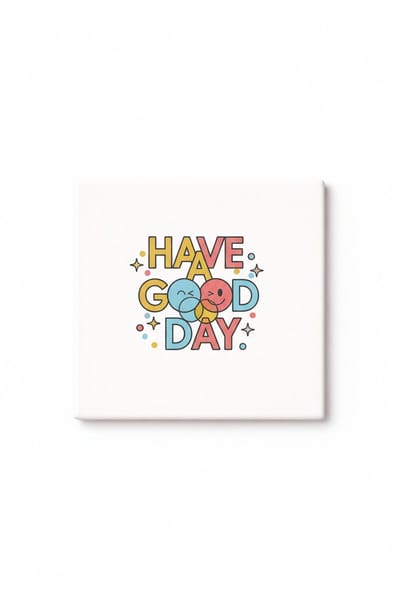Have a Good Day Keramische Tegel – Schattige Smiley Ballon Quote Wanddecoratie Cadeau voor Thuis en Kantoor