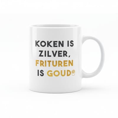 Koken Is Zilver Frituren Is Goud Mok – Grappige Nederlandse Keuken Quote – 330 ml Keramische Koffiemok