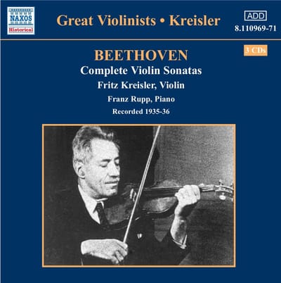 Fritz Kreisler & Franz Rupp - Beethoven: Violin Sonatas (3 CD) (Remastered)